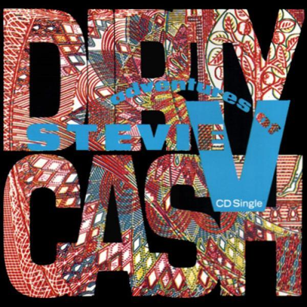 Adventures Of Stevie V. - Dirty Cash
