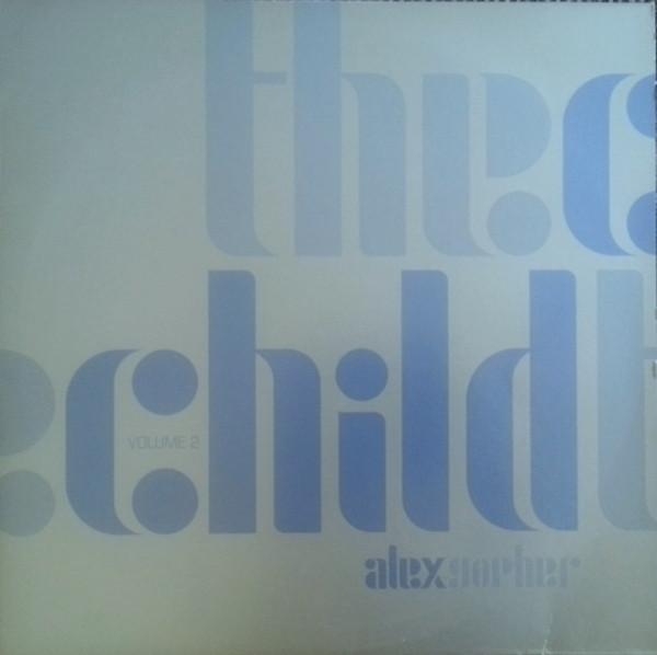 Alex Gopher - The Child Volume 2