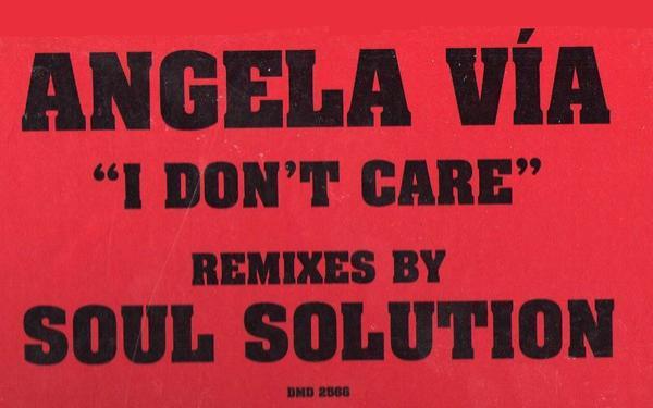 Angela Via - I Don't Care