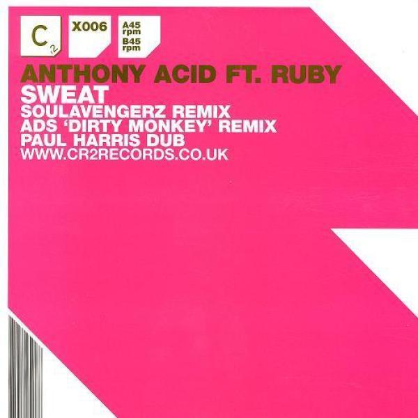Anthony Acid, Ruby  - Sweat