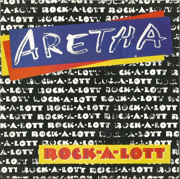 Aretha Franklin - Rock-A-Lott