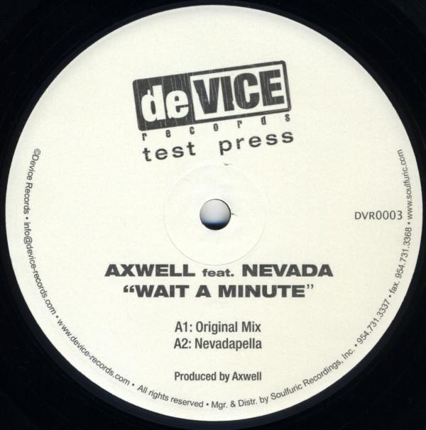 Axwell, Nevada  - Wait A Minute