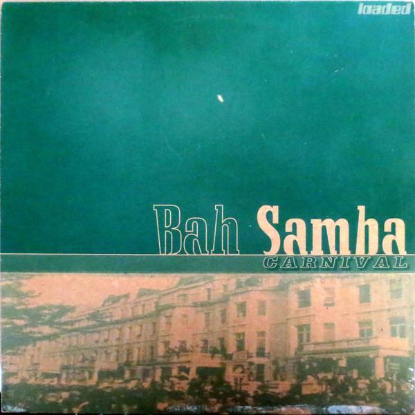 Bah Samba - Carnival