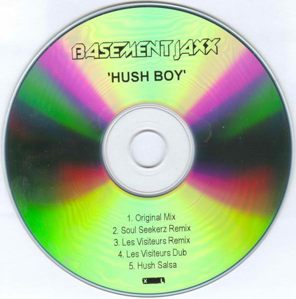 Basement Jaxx - Hush Boy