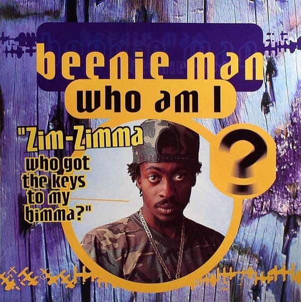 Beenie Man - Who Am I (Zim Zimma)