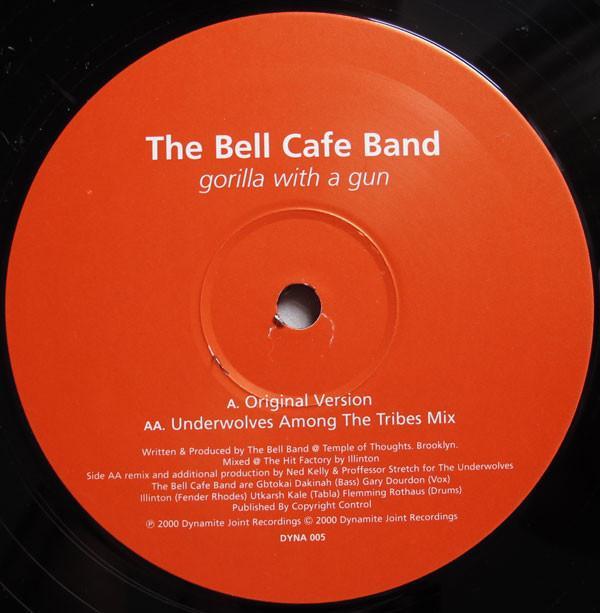 Bell Café Band - Gorilla With A Gun