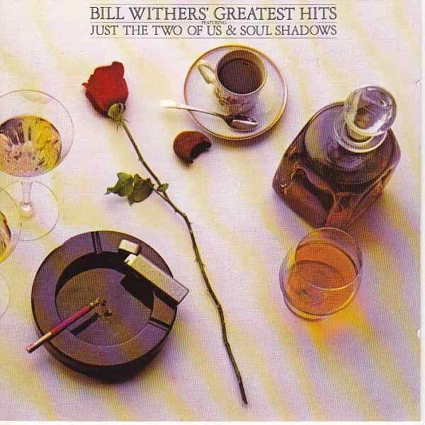Bill Withers - Bill Withers' Greatest Hits