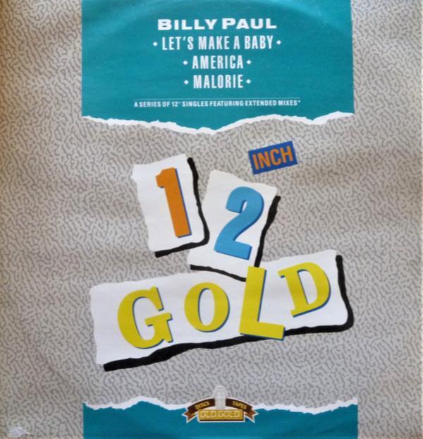 Billy Paul - Let's Make A Baby / America / Malorie