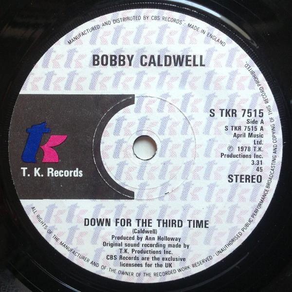 Bobby Caldwell - Down For The Third Time