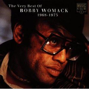 Bobby Womack - The Very Best Of Bobby Womack 1968-1975