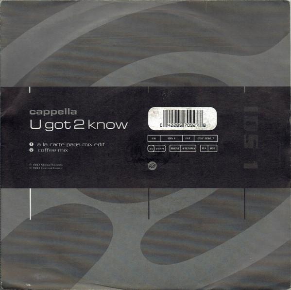 Cappella - U Got 2 Know