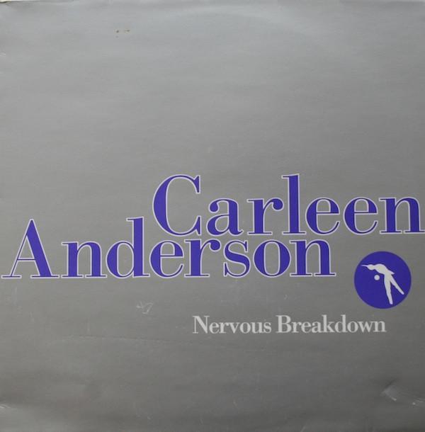 Carleen Anderson - Nervous Breakdown