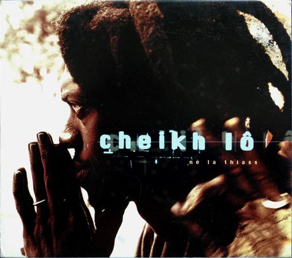 Cheikh Lô - Né La Thiass