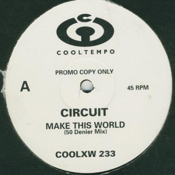 Circuit (4) - Make This World