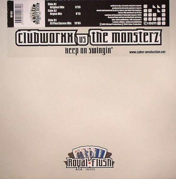 Clubworxx, The Monsterz - Keep On Swingin'