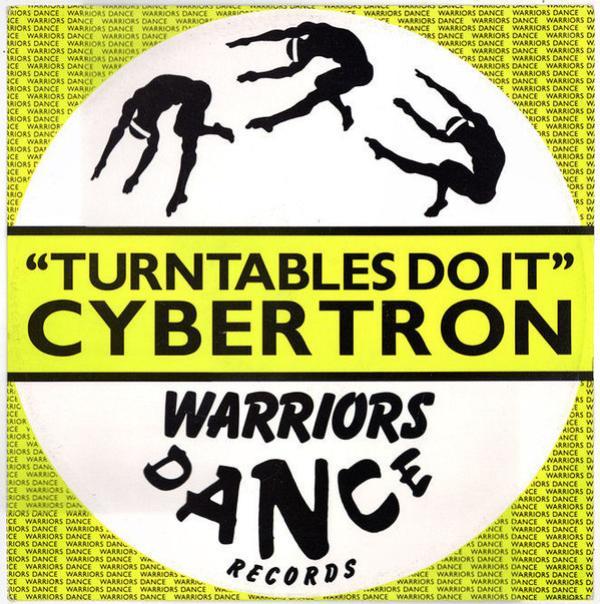 Cybertron - Turntables Do It