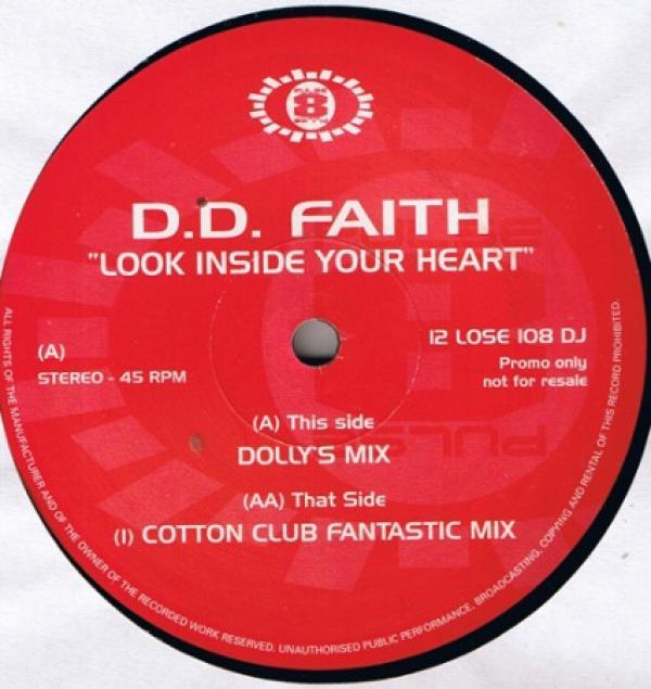 D D Faith - Look Inside Your Heart