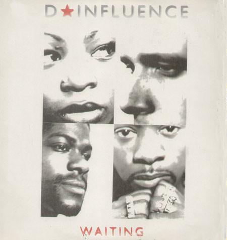 D'Influence - Waiting