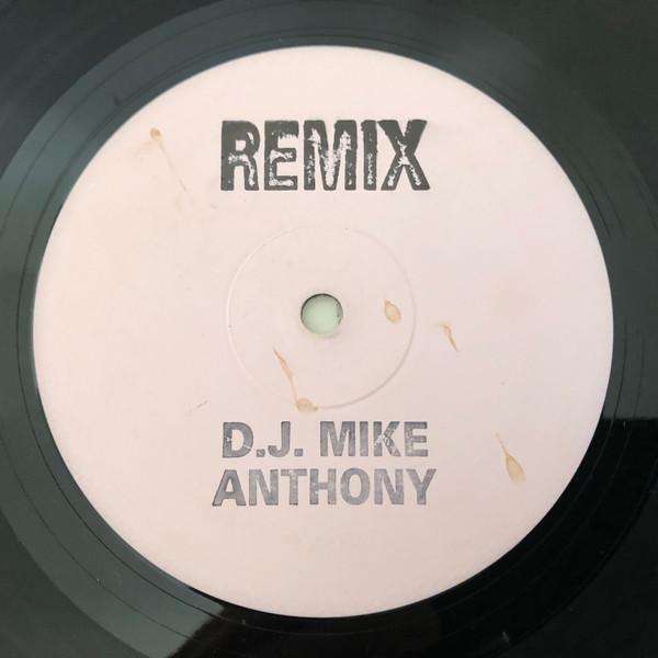 DJ Mike Anthony - Remix
