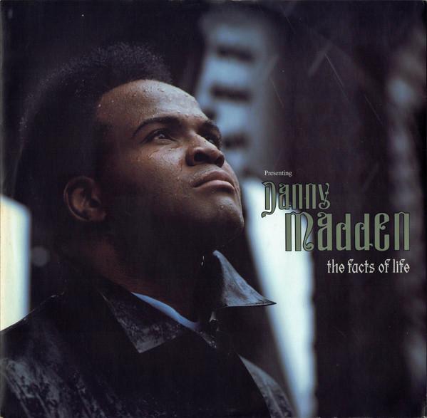 Danny Madden - The Facts Of Life