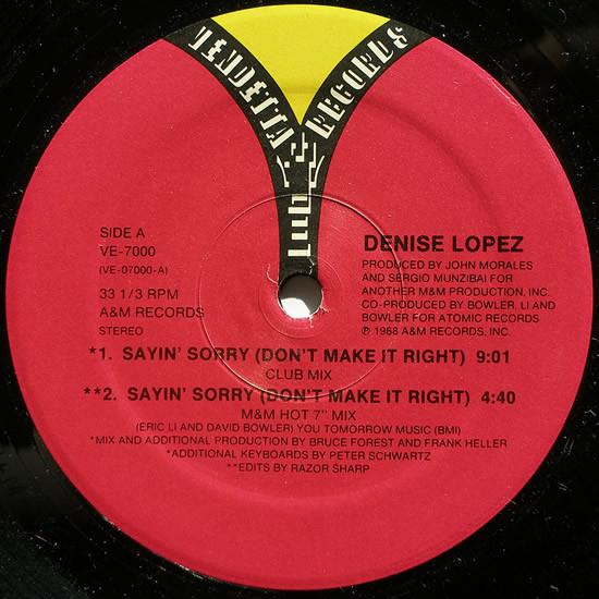 Denise Lopez - Sayin' Sorry (Don't Make It Right)