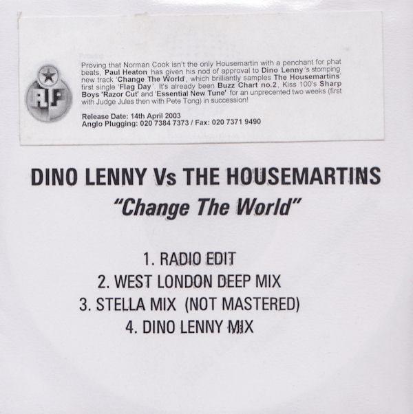 Dino Lenny, The Housemartins - Change The World