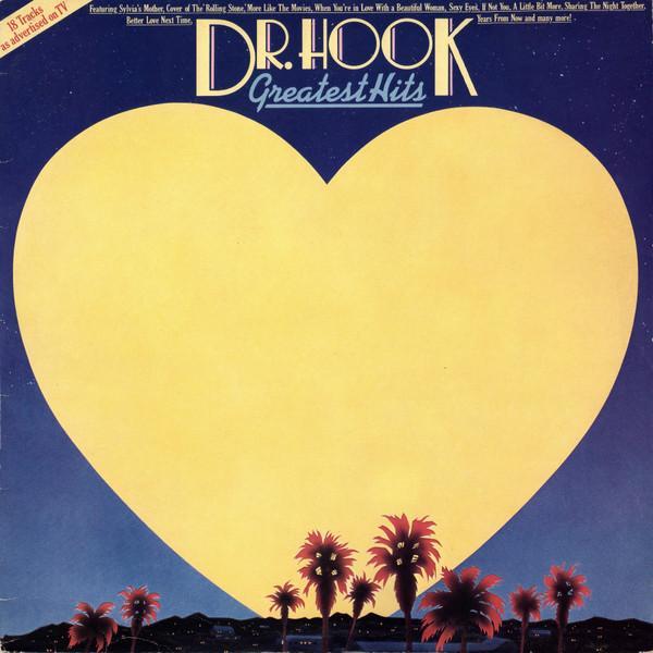 Dr. Hook - Greatest Hits