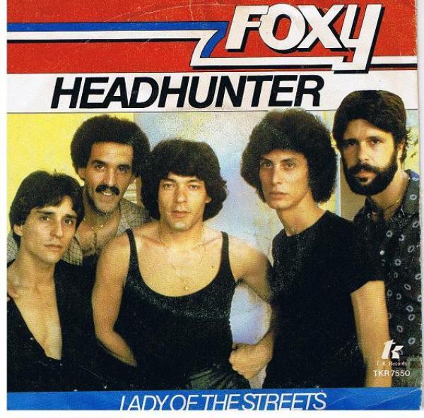 Foxy - Headhunter / Lady Of The Streets
