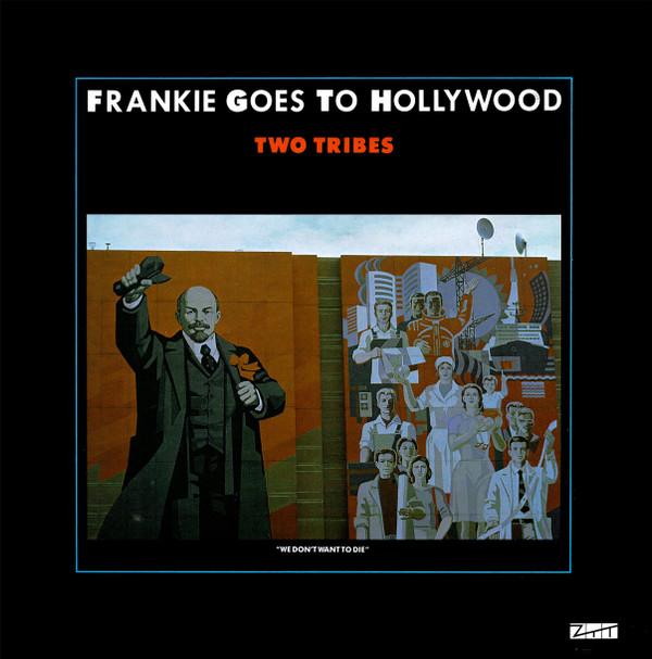 Frankie Goes To Hollywood - Two Tribes