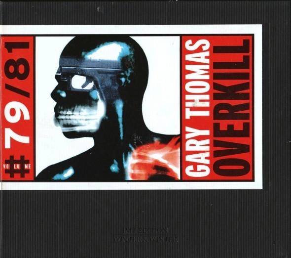 Gary Thomas - Overkill