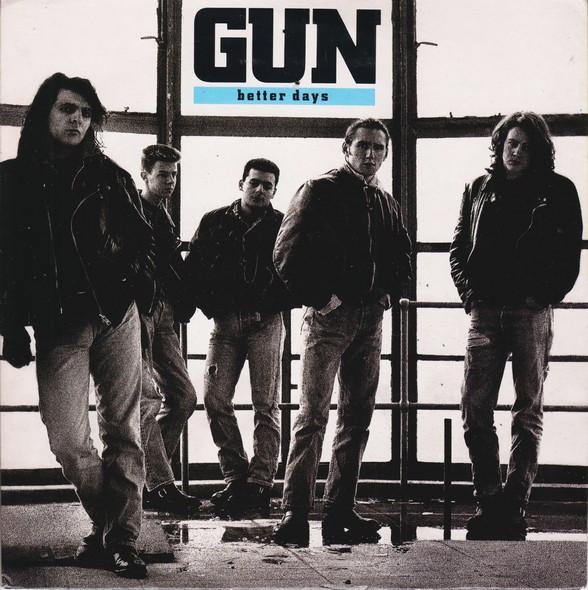 Gun  - Better Days