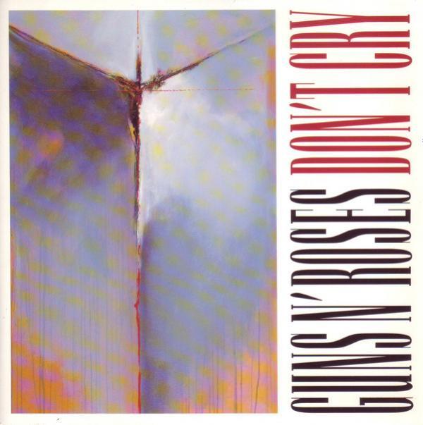 Guns N' Roses - Don't Cry