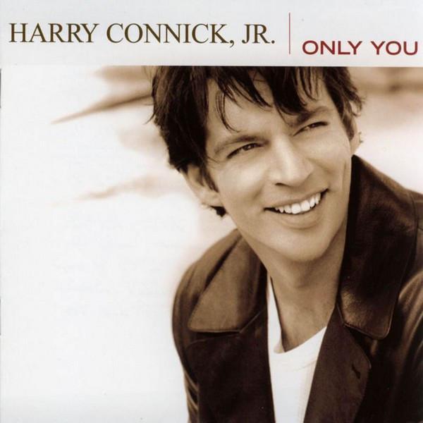 Harry Connick, Jr. - Only You