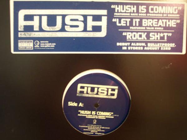 Hush  - Hush Is Coming / Let It Breathe / Rock Shit