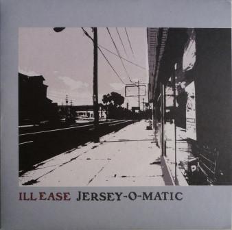 Ill Ease - Jersey-O-Matic