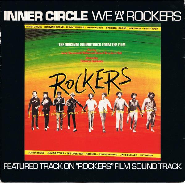 Inner Circle - We 'A' Rockers