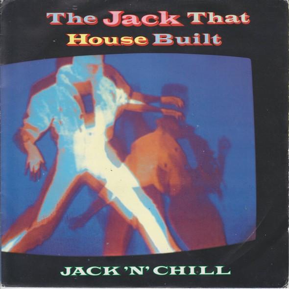 Jack 'N' Chill - The Jack That House Built