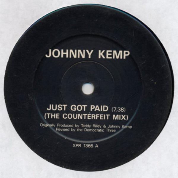 Johnny Kemp - Just Got Paid