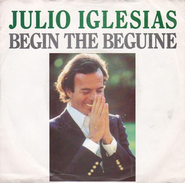 Julio Iglesias - Begin The Beguine