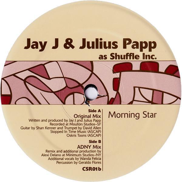Julius Papp, Jay-J, Shuffle Inc. - Morning Star