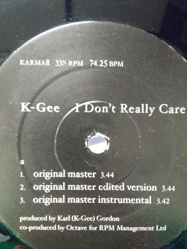 K-Gee - I Don't Really Care