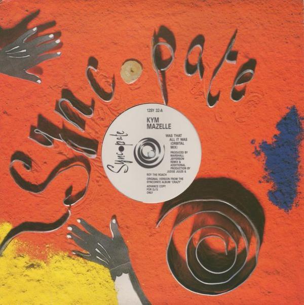 Kym Mazelle - Was That All It Was