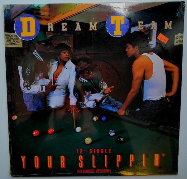 L.A. Dream Team - Your Slippin' (Extended Version)