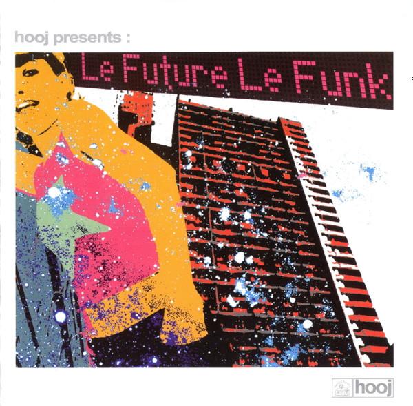 - Le Future Le Funk