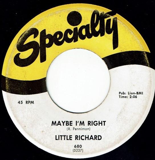 Little Richard - Maybe I'm Right / Whole Lotta Shakin'