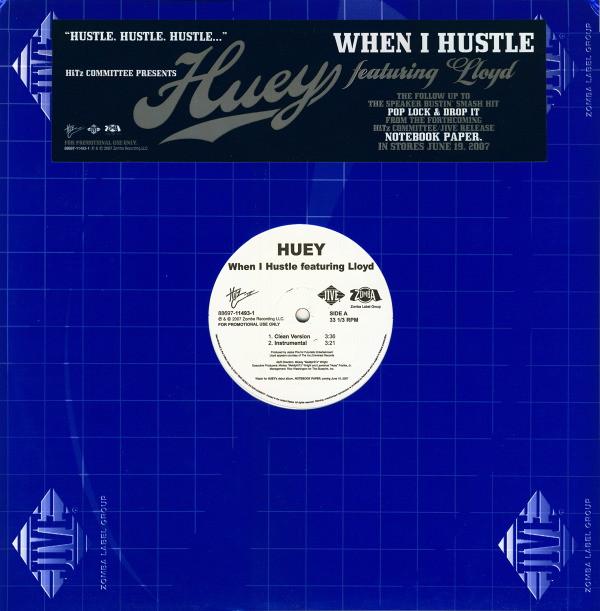 Lloyd, Huey  - When I Hustle