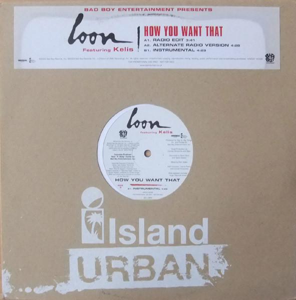 Loon, Kelis - How You Want That