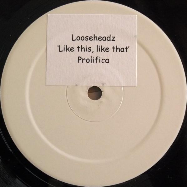 Loose Headz - Like This, Like That