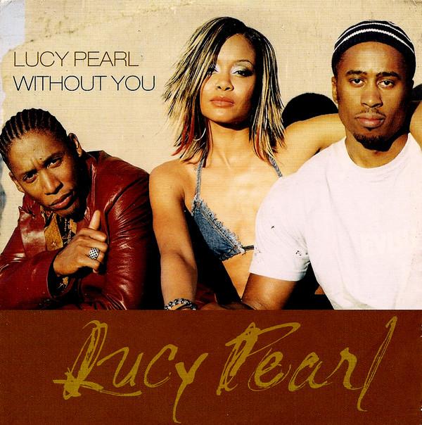 Lucy Pearl - Without You