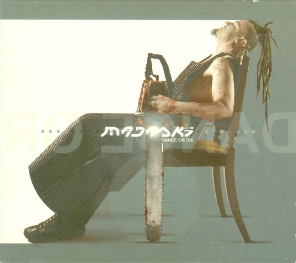 Madaski - Dance Or Die